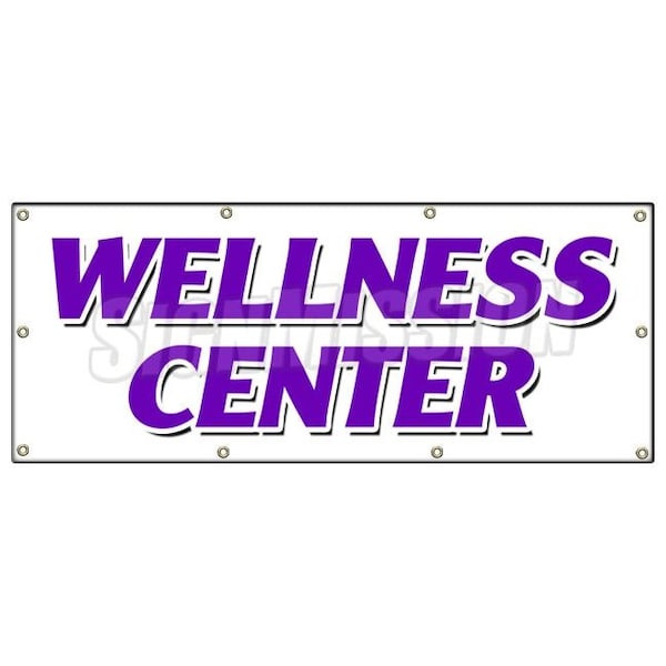 WELLNESS CENTER BANNER SIGN chiropractic chiropractor fitness center